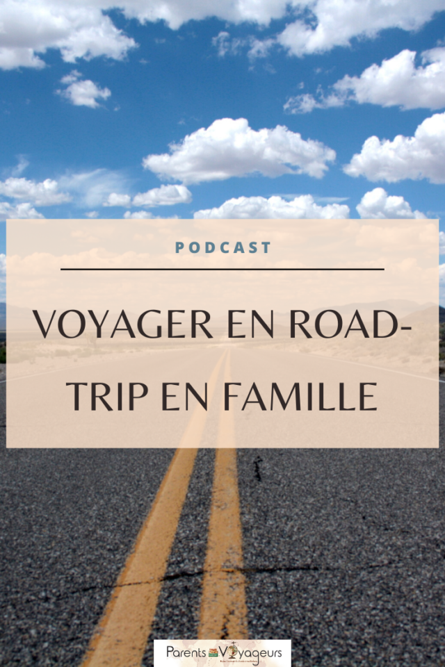 Voyager en  road-trip avec ses enfants