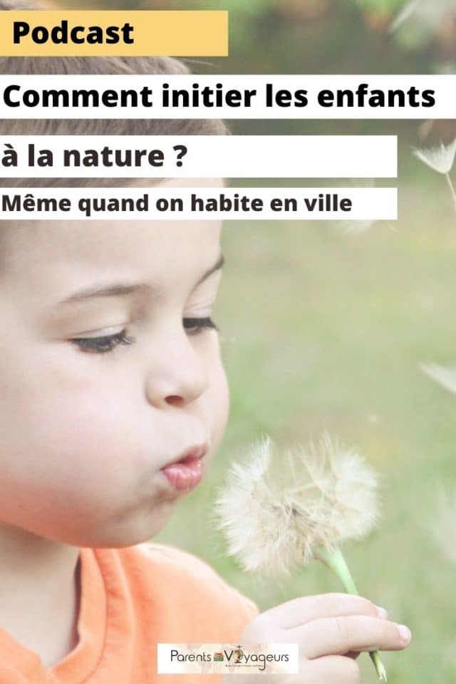 initier ses enfants à la nature