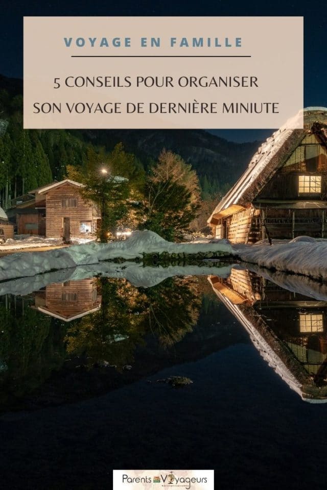 organiser son voyage de dernière minute