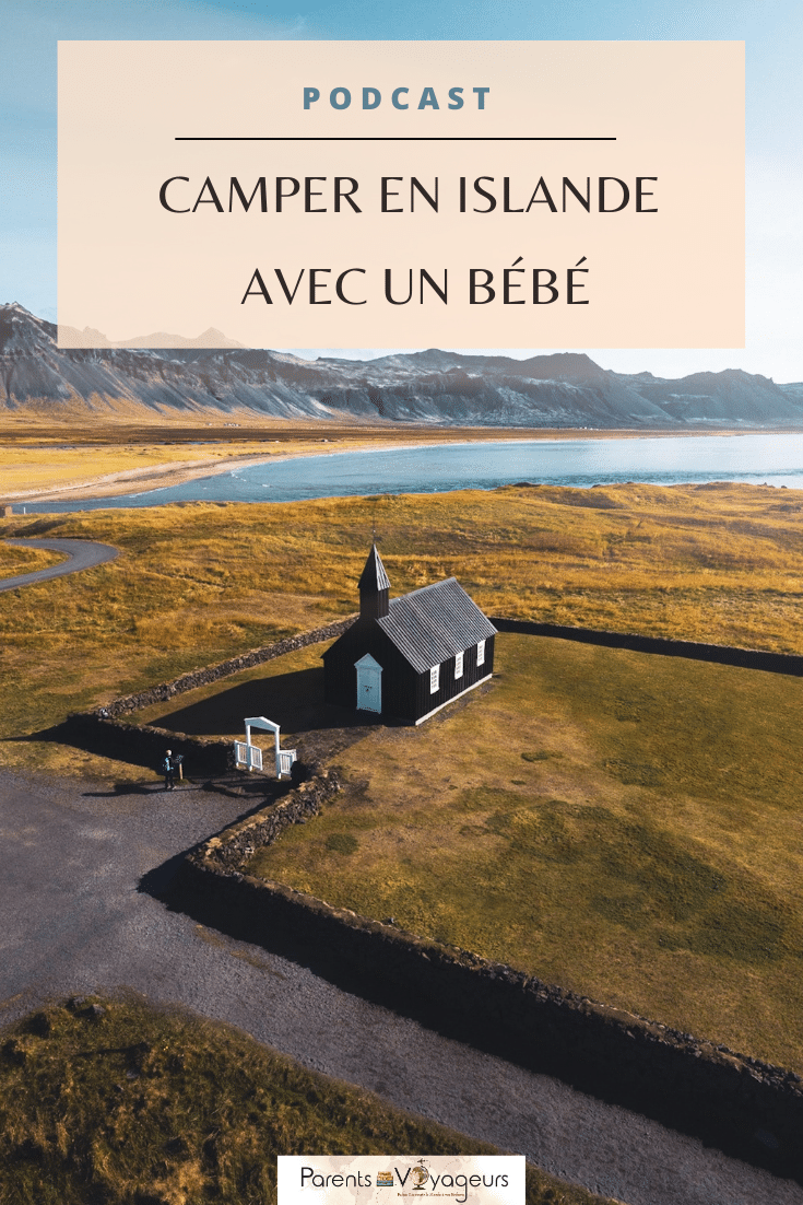 Islande avec bébé