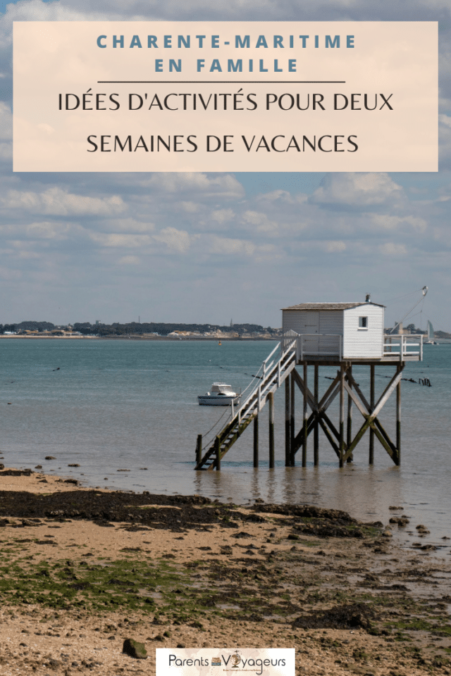 Charente-Maritime en famille - Pinterest