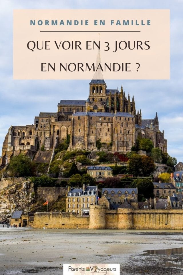 visiter Normandie en 3 jours