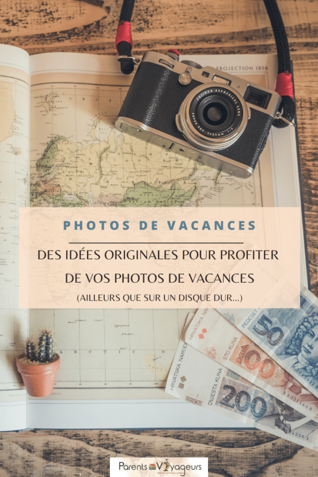 Que faire de vos photos de vacances - Pinterest