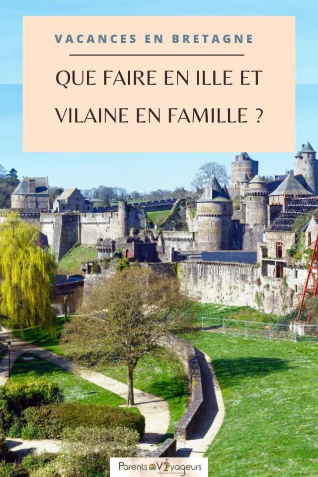 ille et vilaine en famille