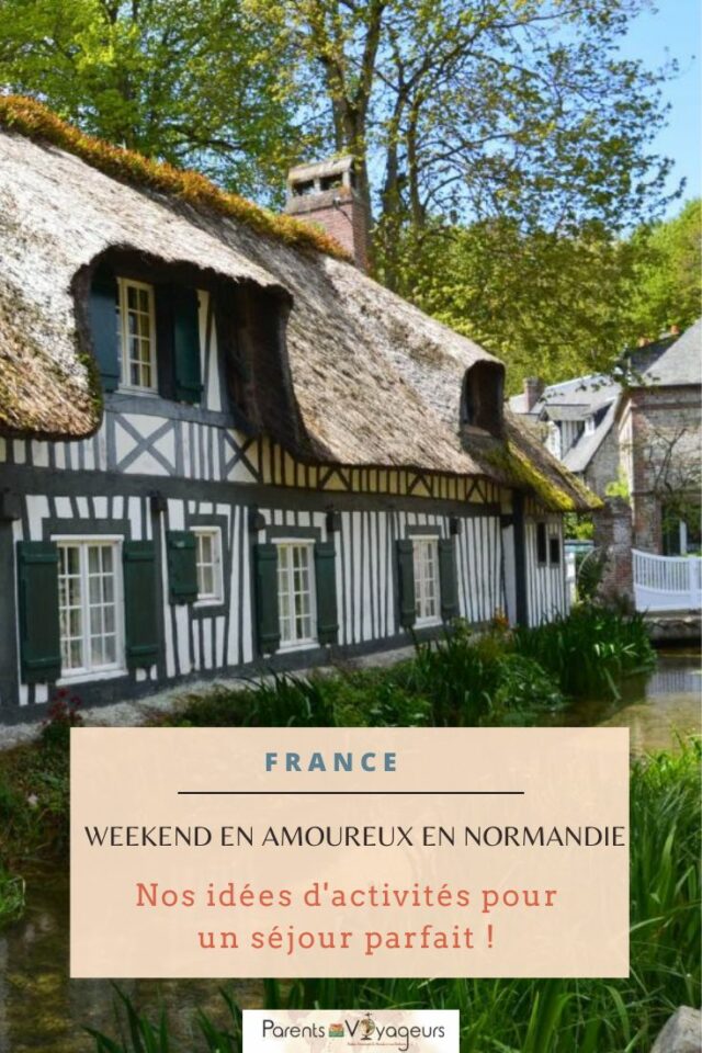 week-end en amoureux en Normandie 