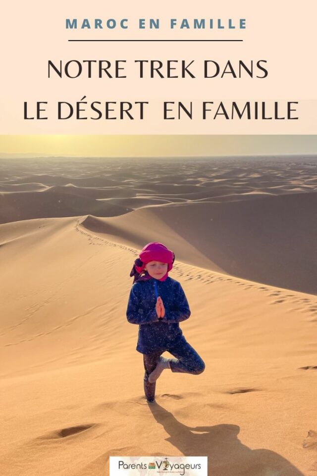 maroc en famile trek sahara