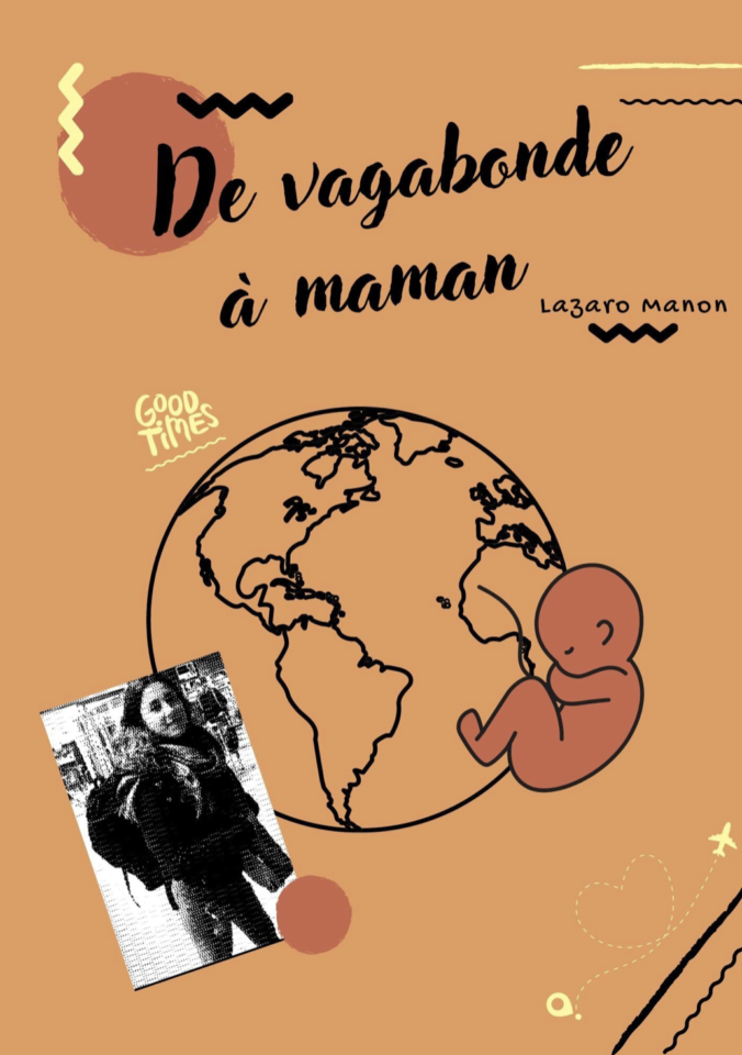 manon lazaro - de vagabonde à maman