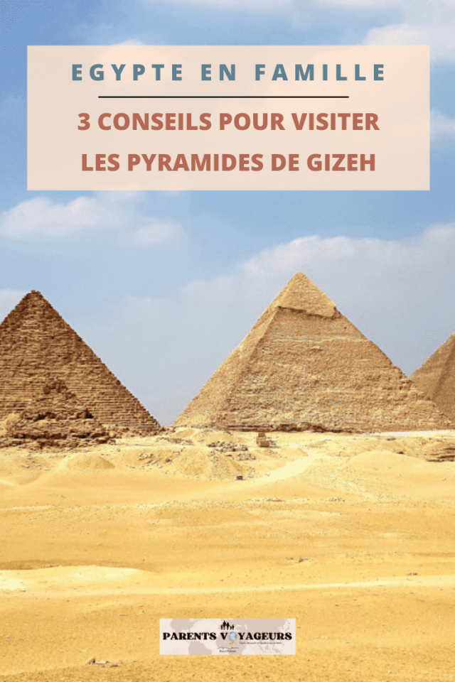 Visiter les pyramides de Gizeh