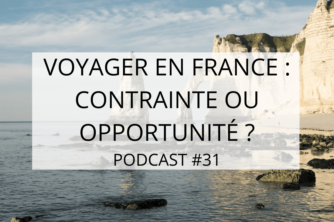 reflexions sur le voyage 12 min Parents-voyageurs-Blog & podcast